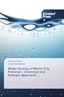 Water Quality of Mailsi City Pakistan - Chemical and Isotopic Approach 3639861108 Book Cover