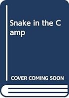 Snake in the camp (Stepping stones) 0516035924 Book Cover