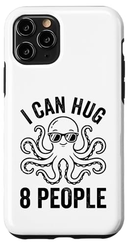 I Can Hug 8 People Funny Octopus �T���O���X �X�}�z�P�[�X iPhone 11 Pro �p