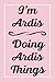 Produktbild I'm Ardis Doing Ardis Things: Perfect for Sketching Drawing Noting and Writing, 120 Pages, 6x9