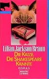 Die Katze, die Shakespeare kannte: Roman (Allgemeine Reihe. Bastei Lübbe Taschenbücher)