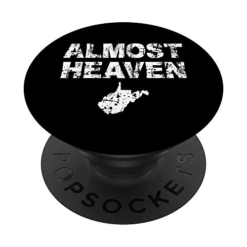 ALMOST HEAVEN WEST VIRGINIA BLACK PopSockets PopGrip: Swappable Grip for Phones & Tablets
