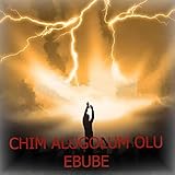 Chim Alugolum Olu Ebube