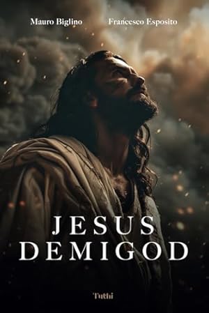 Jesus Demigod