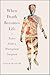 When Death Becomes Life: Notes from a Transplant Surgeon