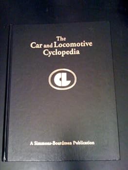Hardcover Car and Locomotive Cyclopedia of American Practices, 1997 Book