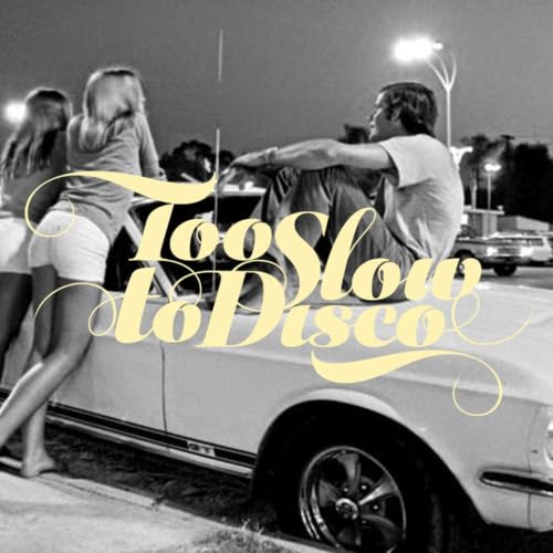 『Too Slow To Disco FM』のカバーアート