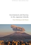 Environment and Society in the Japanese Islands: From Prehistory to the Present