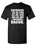 Excercise Eggs Are Sides For Bacon Black Adult T-Shirt Tee (XX-Large)