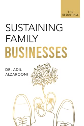 Sustaining Family Businesses: The Essentials