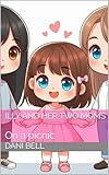 Illy and her two moms: On a picnic (English Edition)