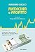 Medicina E Profitto. (In Tempo Di Coronavirus). Nuova Ediz. - 3