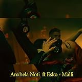 anxhela peristeri maraz  Malli [Explicit]