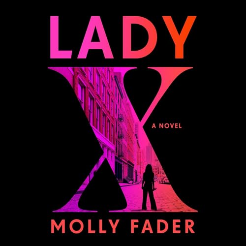 Lady X Audiobook By Molly Fader cover art