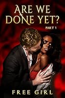 Are We Done Yet I 1511608145 Book Cover