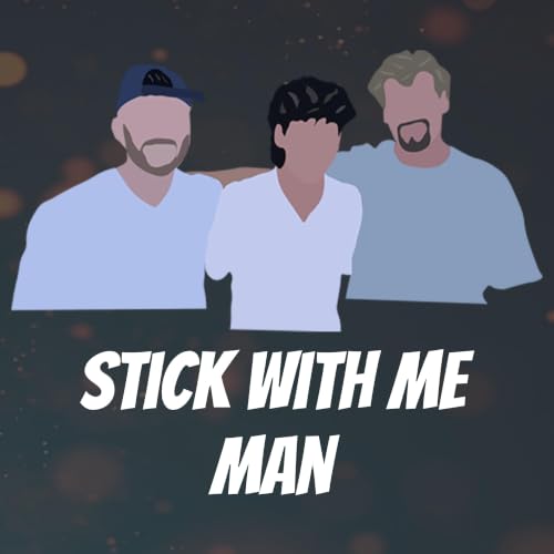 Stick With Me Man Titelbild