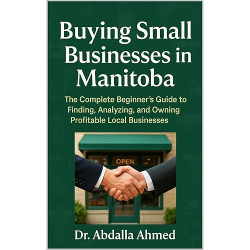 Buying Small Businesses in Manitoba Audiolibro Por Abdalla Ahmed arte de portada