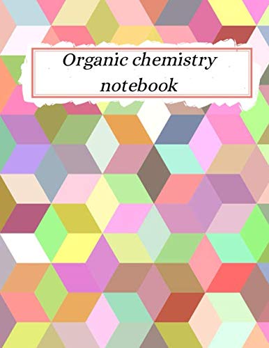 Organic Chemistry Notebook: 8.5" X 11" inch 200 pages 1/2 inch hexagons | Hexagonal Graph Paper Composition Notebook| hexagon notebook | The best gift for chemistry students