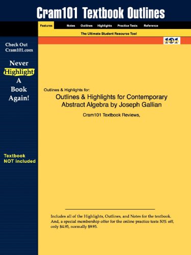 Outlines & Highlights for Contemporary Abstract Algebra