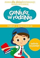 PamiÄÄ i koncentracja. Geniusz w rodzinie - Iwona Baturo [KSIÄĹťKA] 8381721407 Book Cover