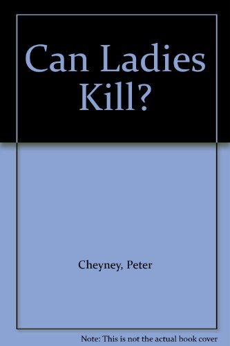 Can Ladies Kill? B002KJD4ZW Book Cover