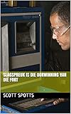 bench spotter deutsch  slagspreuk is die oorwinning van die fort (Afrikaans Edition)