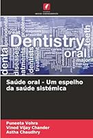 Saúde oral - Um espelho da saúde sistémica (Portuguese Edition) 6208837774 Book Cover