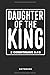 Produktbild Daughter of the King 2. Corinthians 6:18 Notebook: Liniertes christliches Notizbuch oder Stille Zeit Journal - Bibel Journal oder Gebetbuch für Männer und Frauen