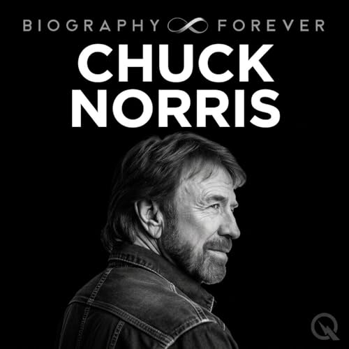 Chuck Norris - Biography Forever cover art