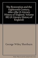 The Literary History of England Vol 3: Volume 3: The Restoration and Eighteenth Century B0007DK8Q6 Book Cover