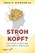 Produktbild Stroh im Kopf: Vom Gehirn-Besitzer zum Gehirn-Benutzer