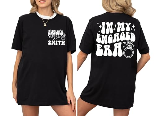 Personalized Engagement Announcement T-Shirt, Custom Future Mrs Design, In My Engaged Era Shirt Sweatshirt Hooodie, Honeymoon T-Shirt For Woman Men Couples2