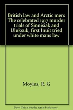 Paperback British Law and Arctic Men Book