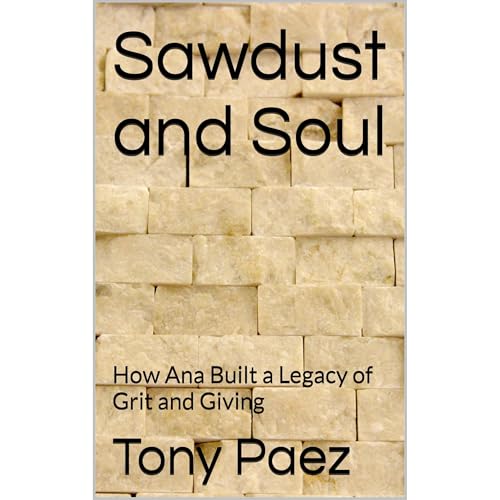 Sawdust and Soul by Tony Paez episode artwork