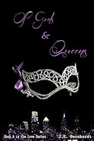 Of Gods & Queens 1508454825 Book Cover
