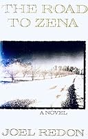 The Road to Zena 0312077912 Book Cover