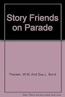 Story Friends on Parade B002DCF4UY Book Cover