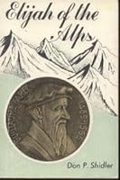 Elijah of the Alps B0006W1DJ4 Book Cover