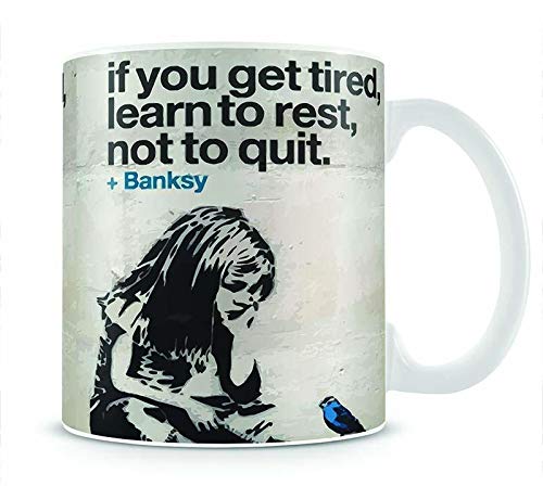 Banksy if You get Tired Mug