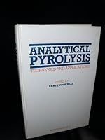 Analytical Pyrolysis: Techniques and Applications 0408014172 Book Cover