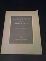 Dr. Durant and His Iron Horse 0910020051 Book Cover