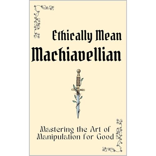 Ethically Mean Machiavellian Audiolibro Por Mohd Faisal arte de portada
