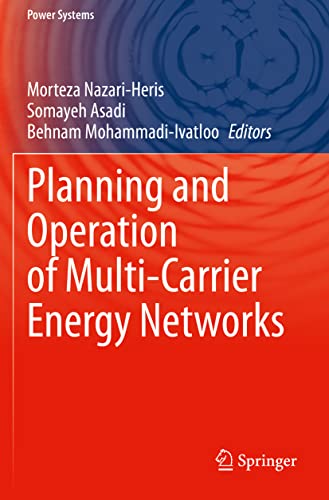 Planning and Operation of Multi-Carrier Energy Networks (Power Systems)