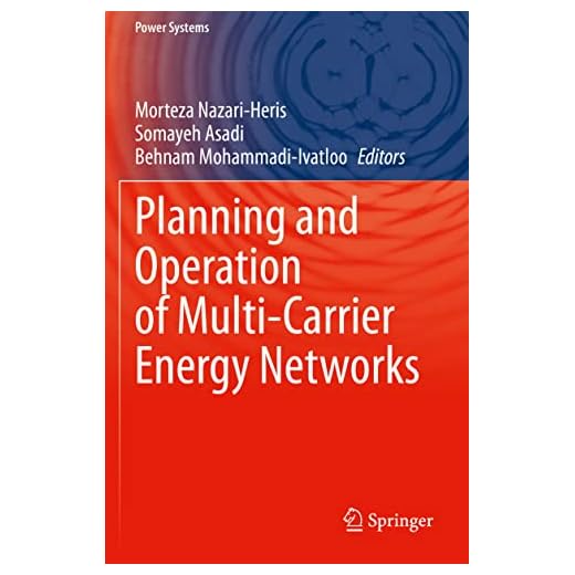 Planning and Operation of Multi-Carrier Energy Networks (Power Systems)