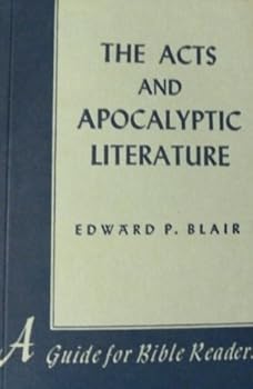 Paperback The Acts and Apocalyptic Literature (A guide for Bible Readers) Book