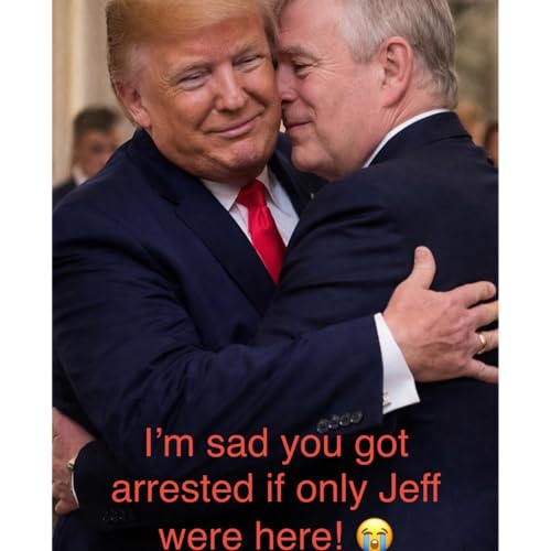 Trump sad over Prince Andrew Arrest