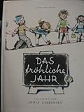  Das fröhliche Jahr.