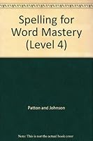 Spelling for Word Mastery (Level 4) B002EUP9EQ Book Cover