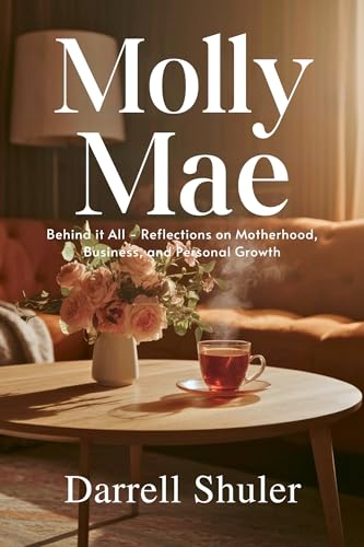 Molly Mae: Behind It All - Reflections on Motherhood, Business, and Personal Growth