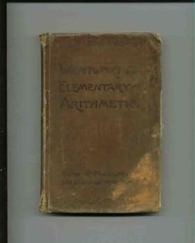 Unknown Binding Wentworth's Elementary Arithmetic (Ginn & Company) Book